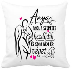 printfashion Anya: ahol a szeretet kezdődik és soha nem ér véget - Párnahuzat, Díszpárnahuzat - Fehér (16737413)
