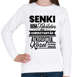 printfashion Senki sem tökéletes - Keresztanya - Női pulóver - Fehér (4819252)
