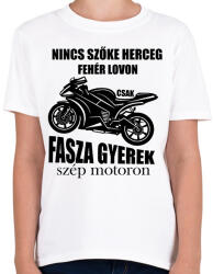 printfashion Nincs szőke herceg fehér lovon csak fasza gyerek szép motoron - Gyerek póló - Fehér (7620823)