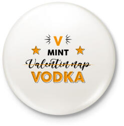 printfashion V mint Vodka - Kitűző, hűtőmágnes - Fehér (11646799)