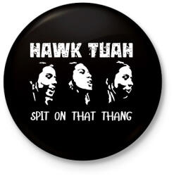 printfashion hawk tuah - Kitűző, hűtőmágnes - Fekete (16250225)