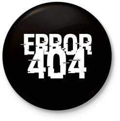 printfashion 404-es hiba - Kitűző, hűtőmágnes - Fekete (3096187)