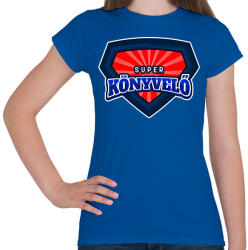 printfashion SUPERKÖNYVELŐ - Női póló - Királykék (11481956)