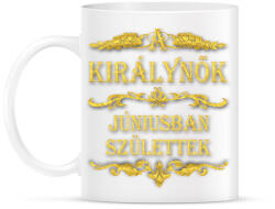 printfashion A királynők júniusban születtek - Bögre - Fehér (1926118)
