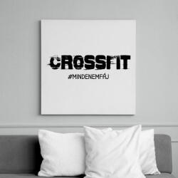 printfashion Crossfit - #mindenemfáj - Vászonkép - Fehér (11724435)