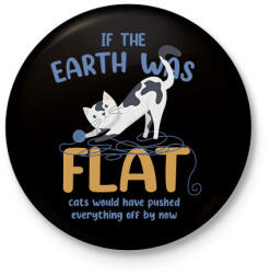 printfashion If the Earth was flat - Kitűző, hűtőmágnes - Fekete (7331409)