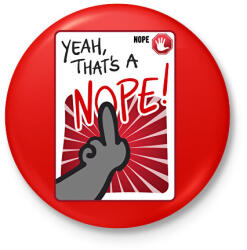 printfashion Nope! - Kitűző, hűtőmágnes - Piros (14947416)