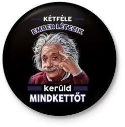 printfashion Kerüld mindkettőt! - Kitűző, hűtőmágnes - Fekete (14824254)