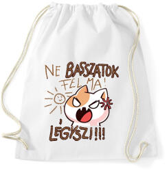 printfashion Ne basszatok fel ma! Légyszi! - Sportzsák, Tornazsák - Fehér (16806073)