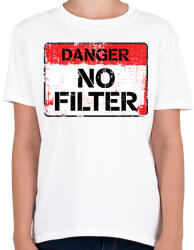 printfashion Filter nélkül! - Gyerek póló - Fehér (10937109)