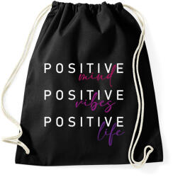 printfashion Positive mind Positive vibes positive vibes - Sportzsák, Tornazsák - Fekete (16393384)