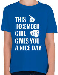 printfashion Ez a decemberi csaj szép napot kíván neked - Gyerek póló - Királykék (1385397)