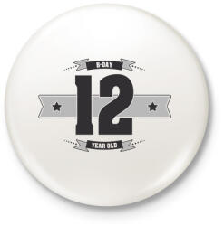 printfashion b-day-12-dark-lightgrey - Kitűző, hűtőmágnes - Fehér (3076363)