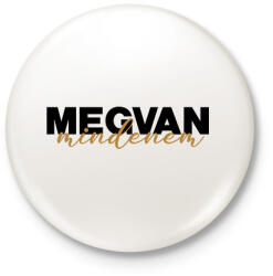 printfashion Megvan mindenem - páros minta - Kitűző, hűtőmágnes - Fehér (16811693)