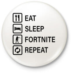 printfashion Eat Sleep Fortnite Repeat - Fekete - Kitűző, hűtőmágnes - Fehér (3080450)