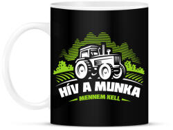 printfashion Hív a munka, mennem kell - Bögre - Fekete (3424137)