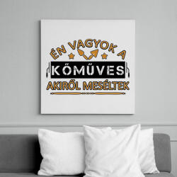 printfashion Én vagyok a kőműves - Vászonkép - Fehér (10294082)