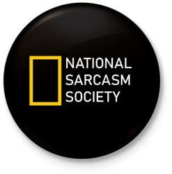 printfashion National Sarcasm Society - White - Kitűző, hűtőmágnes - Fekete (7046900)