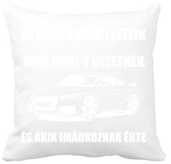 printfashion Kétféle sofőr létezik, akik audit vezetnek és akik imádkoznak érte - Párnahuzat, Díszpárnahuzat - Fehér (13341246)