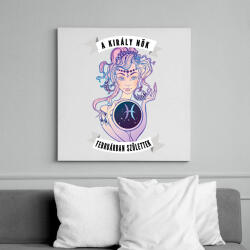 printfashion A KIRÁLY NŐK FEBRUÁRBAN SZÜLETTEK | HALAK - Vászonkép - Fehér (6625156)