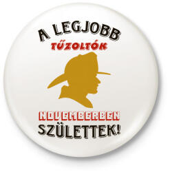 printfashion Tűzoltó szülinapja november - Kitűző, hűtőmágnes - Fehér (5778610)