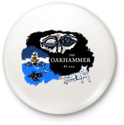 printfashion Oakhammer #1 fan - Kitűző, hűtőmágnes - Fehér (3083765)