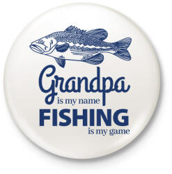 printfashion Grandpa is my name Fishing is my game - Kitűző, hűtőmágnes - Fehér (6282929)