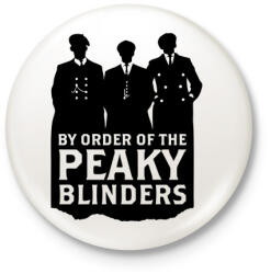 printfashion By Order of the Peaky Blinders - Fekete - Kitűző, hűtőmágnes - Fehér (3088325)