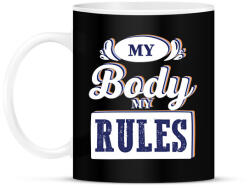 printfashion My body my rules - Bögre - Fekete (7287408)