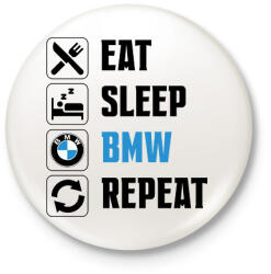 printfashion Eat Sleep Bmw - Kitűző, hűtőmágnes - Fehér (14787229)