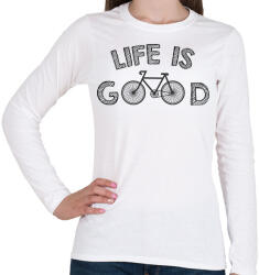 printfashion Life is good - Bike - Női hosszú ujjú póló - Fehér (7432439)