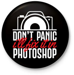 printfashion Don't panci, I'll fix it in Ps (white) - Kitűző, hűtőmágnes - Fekete (7258147)