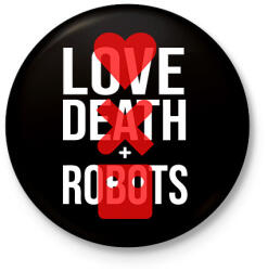 printfashion Love Death + Robots logo - Kitűző, hűtőmágnes - Fekete (7164431)