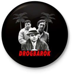 printfashion Drogbárók - Kitűző, hűtőmágnes - Fekete (3103833)