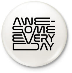 printfashion Fantasztikus minden nap - Kitűző, hűtőmágnes - Fehér (4747637)