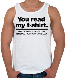 printfashion You read my T-shirt. - Férfi atléta - Fehér (282605)