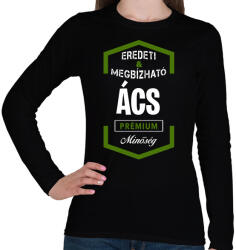 printfashion Ács prémium minőség - Női hosszú ujjú póló - Fekete (1465555)