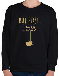 printfashion But first, tea - Gyerek pulóver - Fekete (7251733)