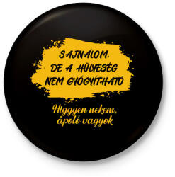 printfashion Sajnálom - Ápoló - Kitűző, hűtőmágnes - Fekete (7220825)