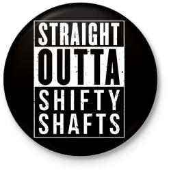 printfashion SHIFTY SHAFTS - Kitűző, hűtőmágnes - Fekete (3094795)