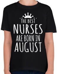 printfashion A legjobb ápolók augusztusban születnek - Gyerek póló - Fekete (318042)