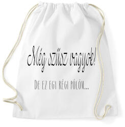 printfashion Még szűz vagyok! - Sportzsák, Tornazsák - Fehér (283570)