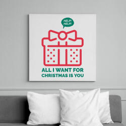 printfashion All I want for Christmas is you - Vászonkép - Fehér (9545191)