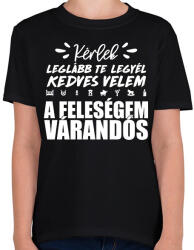 printfashion A feleségem várandós - Gyerek póló - Fekete (15748387)