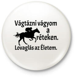 printfashion Lovaglás az életem - Kitűző, hűtőmágnes - Fehér (4775843)