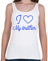 printfashion I love my brother - Női atléta - Fehér (10642755)
