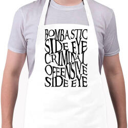 printfashion bombastic side eye, criminal offensive side eye - Kötény - Fehér (16652480)
