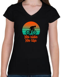 printfashion No ride, No life - Női V-nyakú póló - Fekete (10946064)