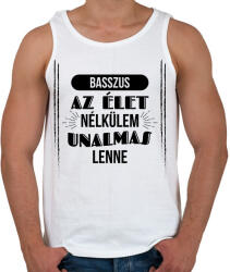 printfashion Az élet nélkülem - Férfi atléta - Fehér (7797806)