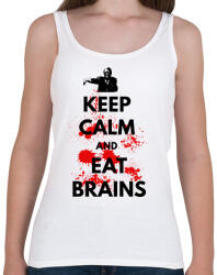 printfashion KEEP CALM AND EAT BRAINS - Női atléta - Fehér (1865824)